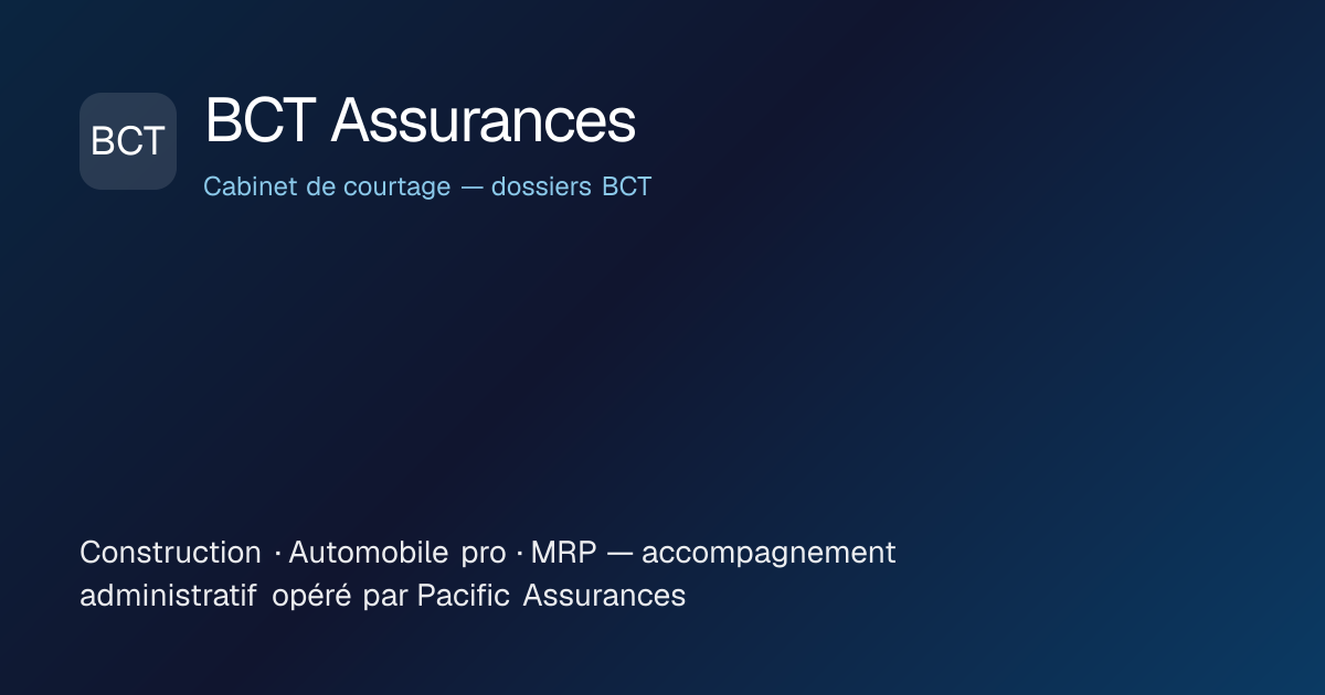 BCT Assurances | Construction, Automobile et MRP Pro